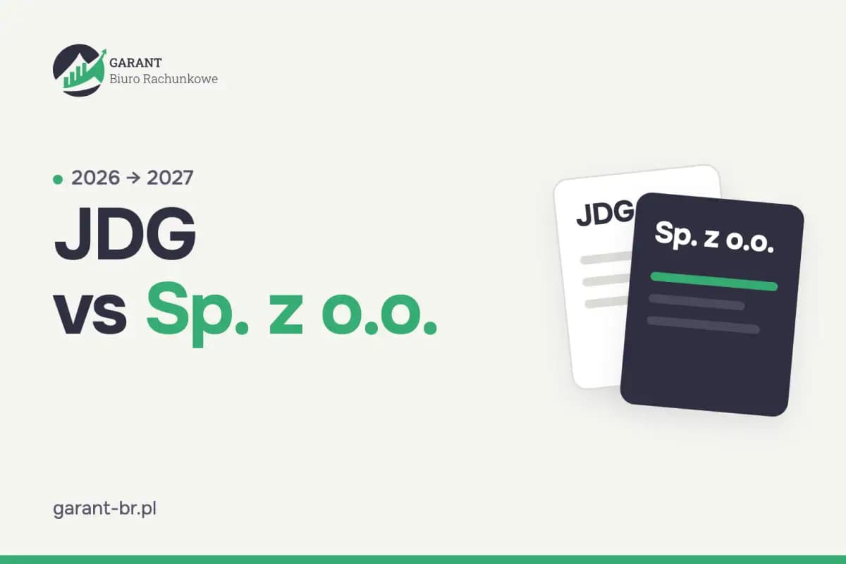 JDG чи Sp. z o.o. у 2027 році: чому вирішувати зараз